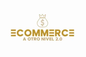 Ecommerce A Otro Nivel Opiniones SIN FILTROS – ¿Vale La Pena Este Método?